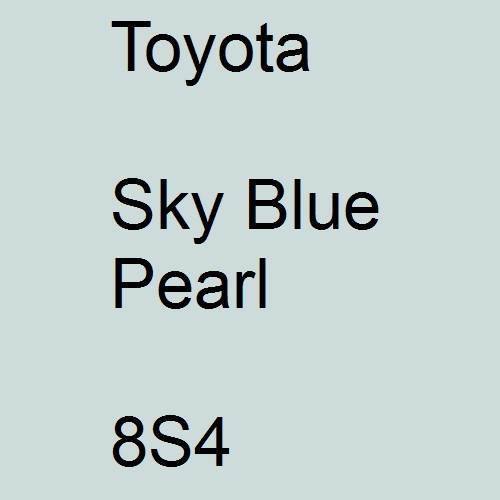 Toyota, Sky Blue Pearl, 8S4.